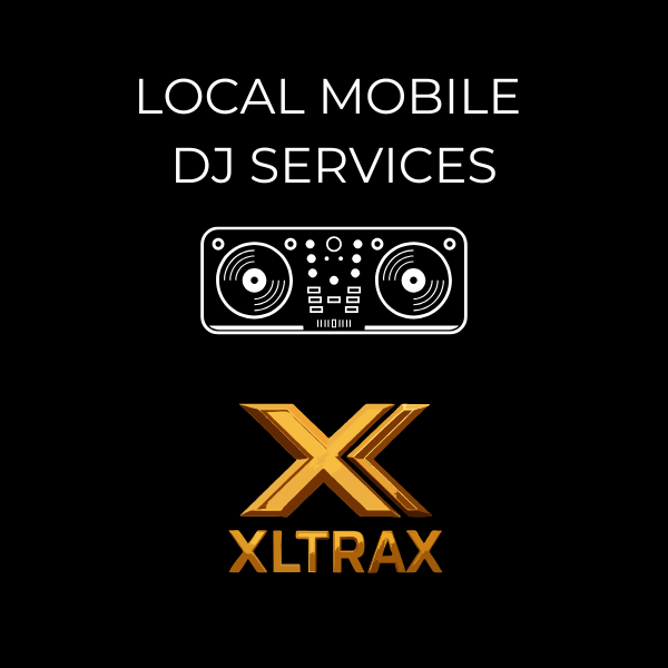 Local Mobile DJs in the Eastern Townships – Powered by XLTRAX